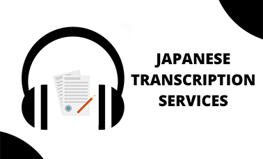Japanese Transcription Services