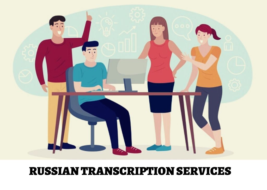 Russian Transcription Services